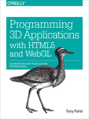 cover image of Programming 3D Applications with HTML5 and WebGL